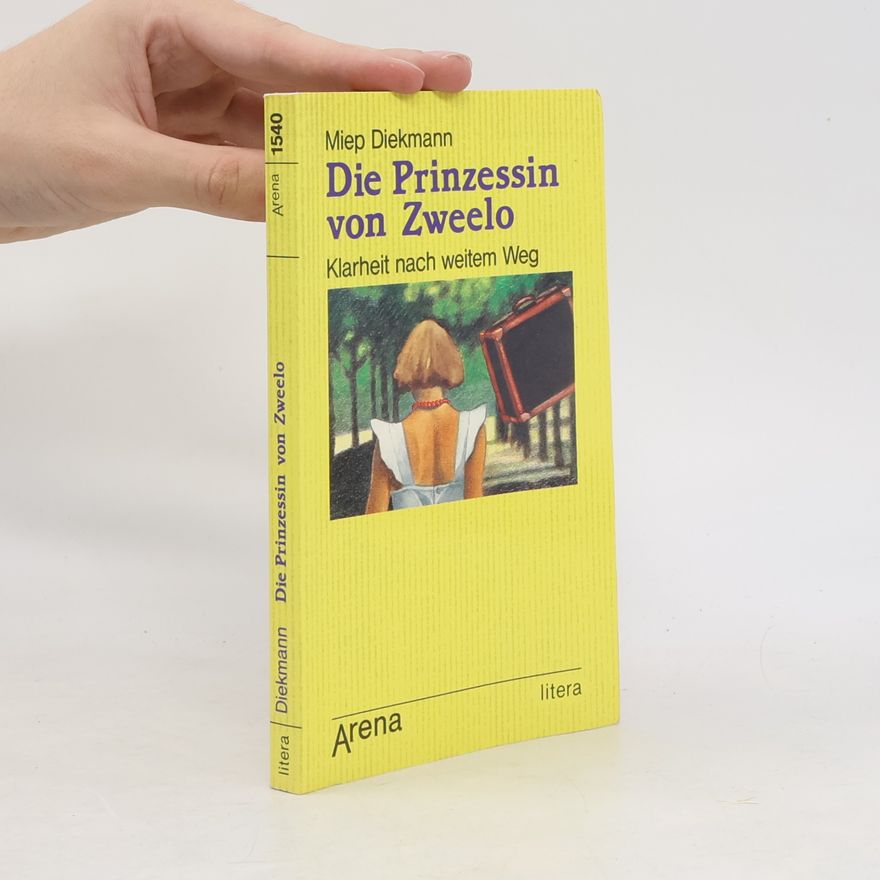 Miep Diekmann Die Prinzessin von Zweelo