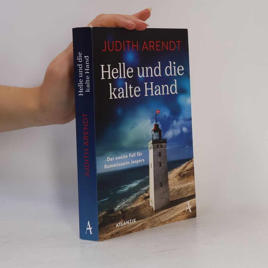 Judith Arendt Helle und die kalte Hand