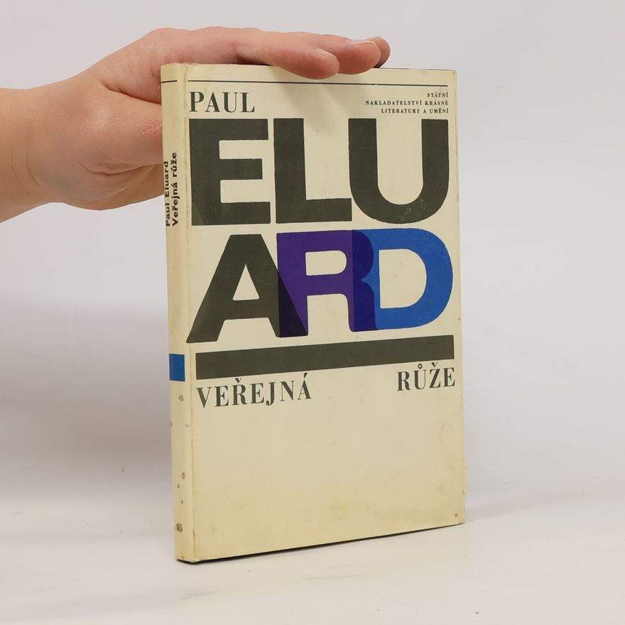 Paul Éluard Veřejná růže