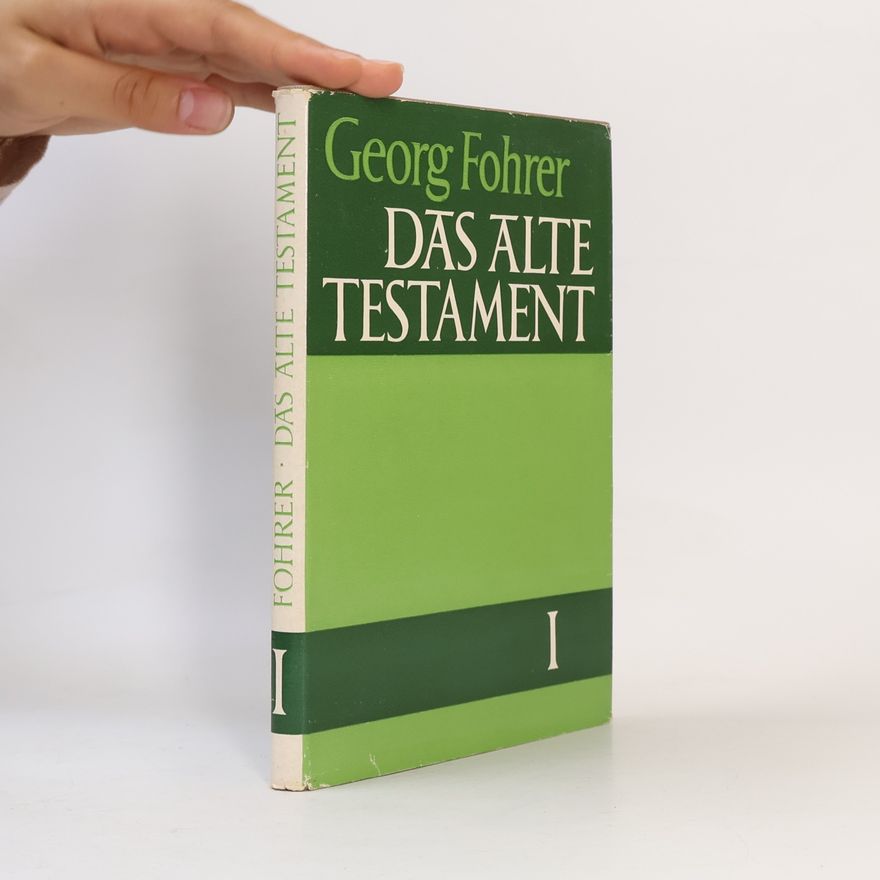 Georg Fohrer Das alte testament I.