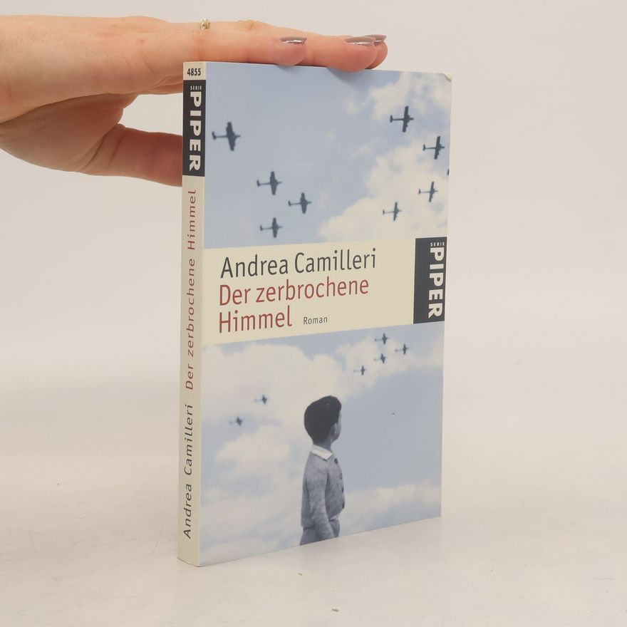Andrea Camilleri Der zerbrochene Himmel