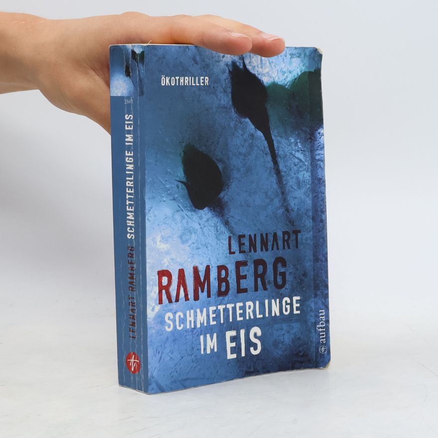 Lennart Ramberg Schmetterlinge im Eis