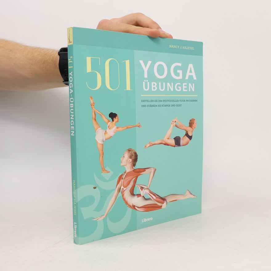 Nancy J. Hajeski 501 Yoga-Übungen