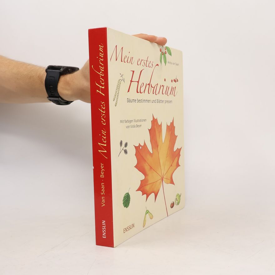 Anita van Saan Mein erstes Herbarium