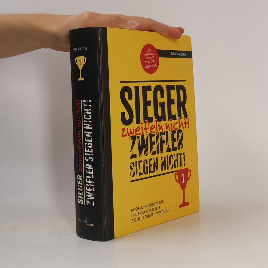 Dirk Kreuter Sieger zweifeln nicht! Zweifler siegen nicht!