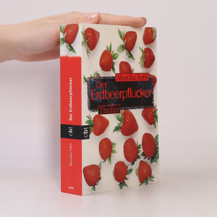 Monika Feth Der Erdbeerpflücker
