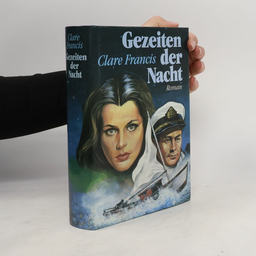 Clare Francis Gezeiten der Nacht