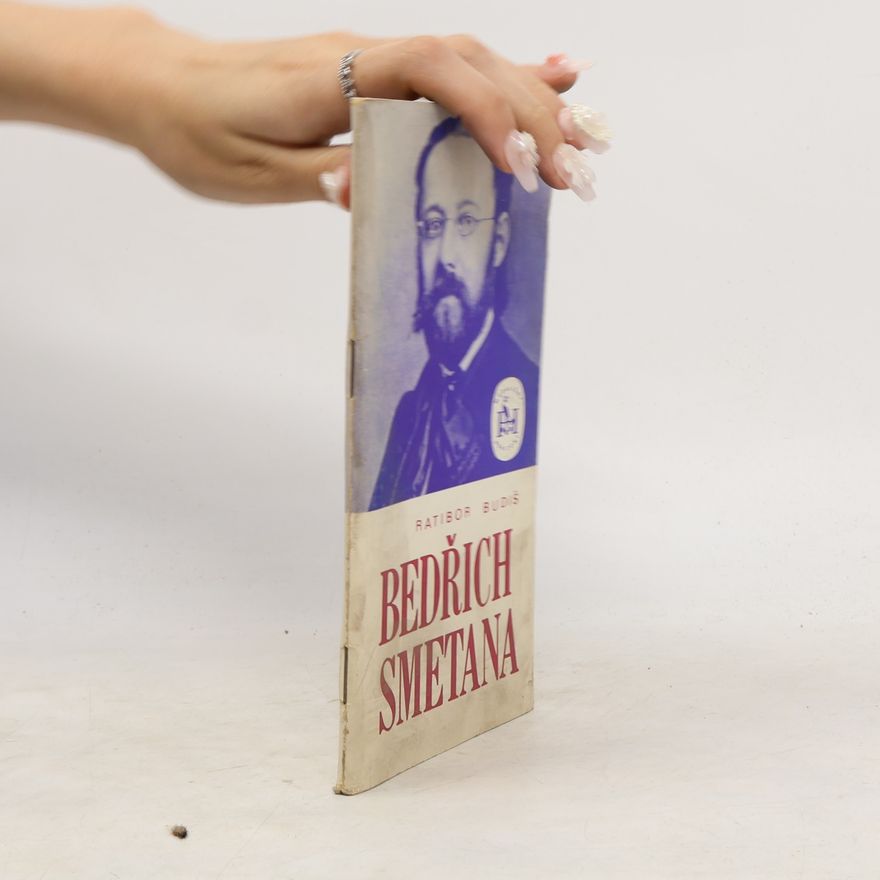 Ratibor Budiš Bedřich Smetana