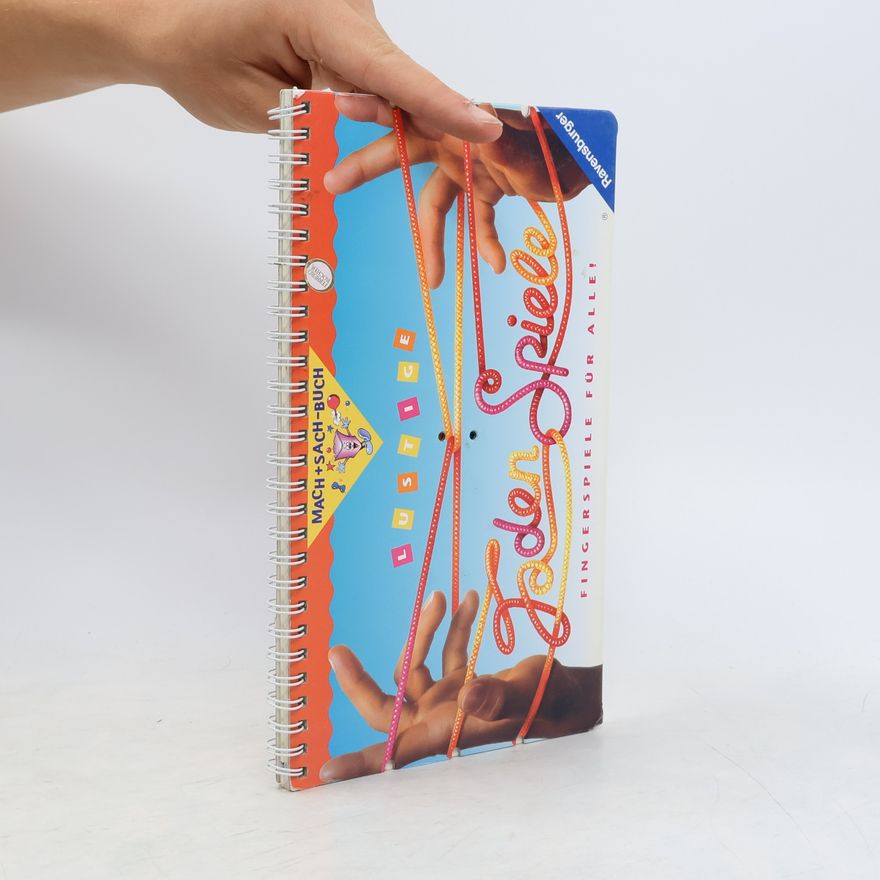 Anne Akers Johnson Mach+Sach-Buch: Lustige Fadenspiele