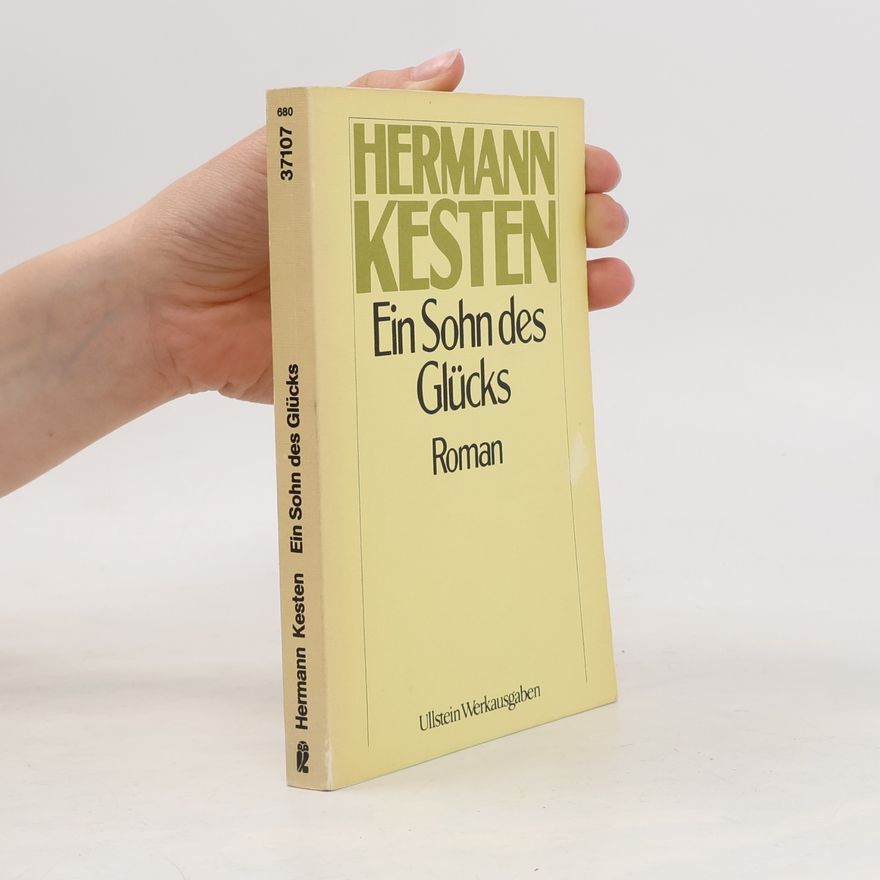 Hermann Kesten Ein Sohn des Glücks