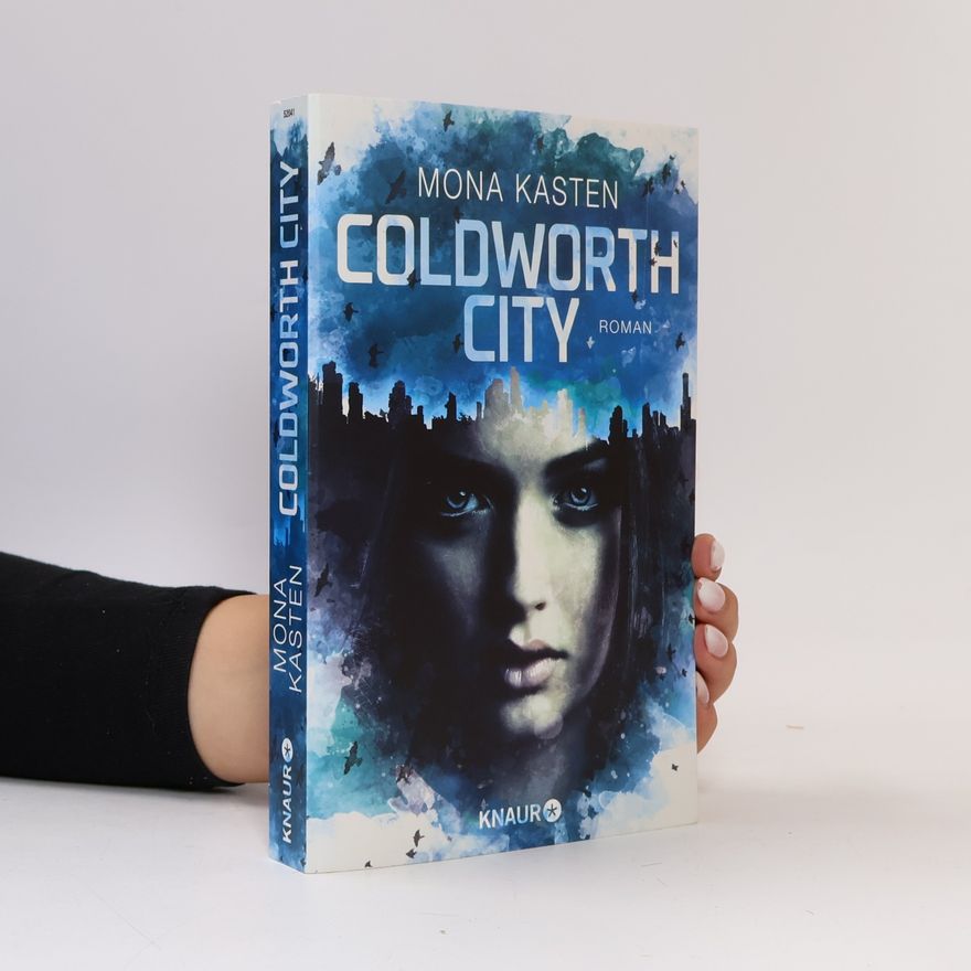 Mona Kasten Coldworth City