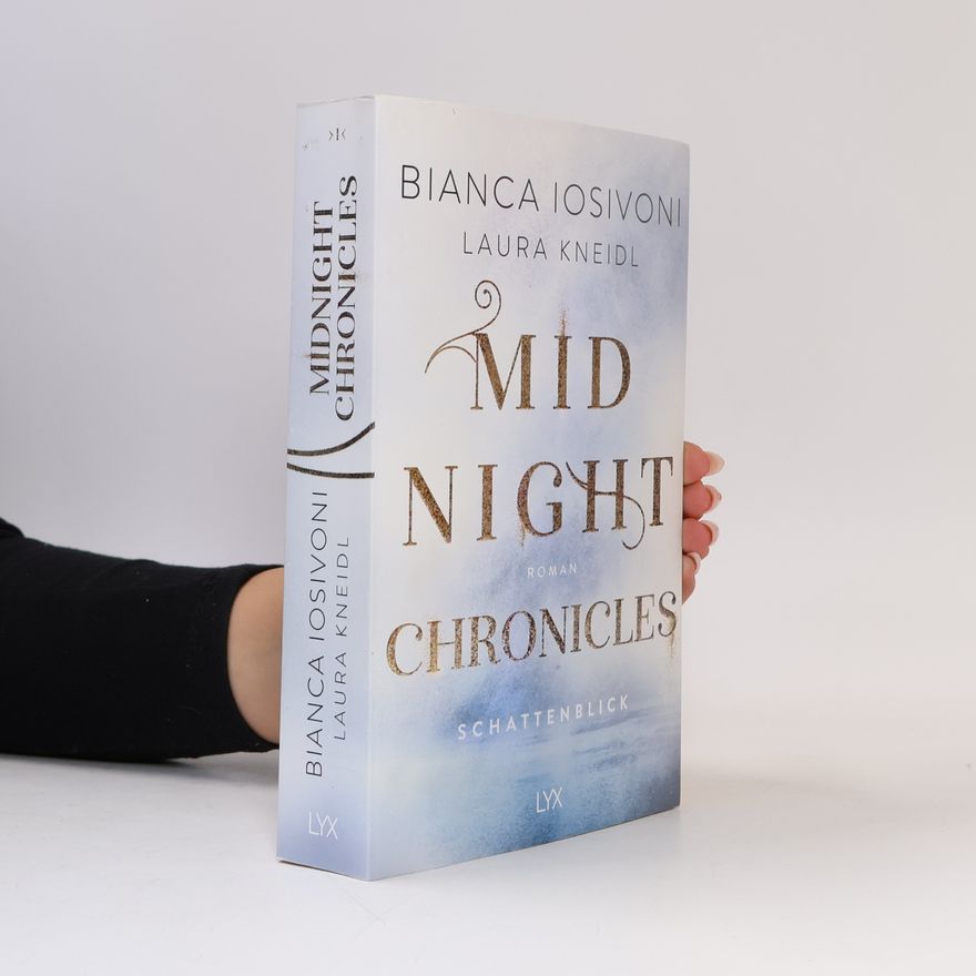 Bianca Iosivoni Midnight Chronicles 1. Schattenblick