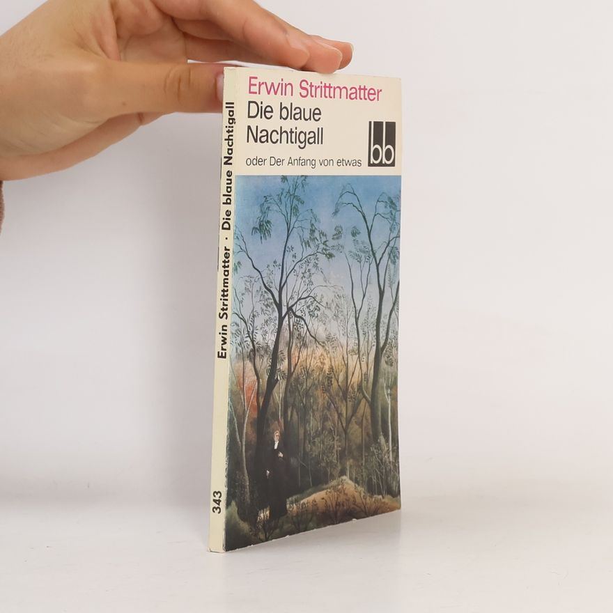 Erwin Strittmatter Die blaue Nachtigall