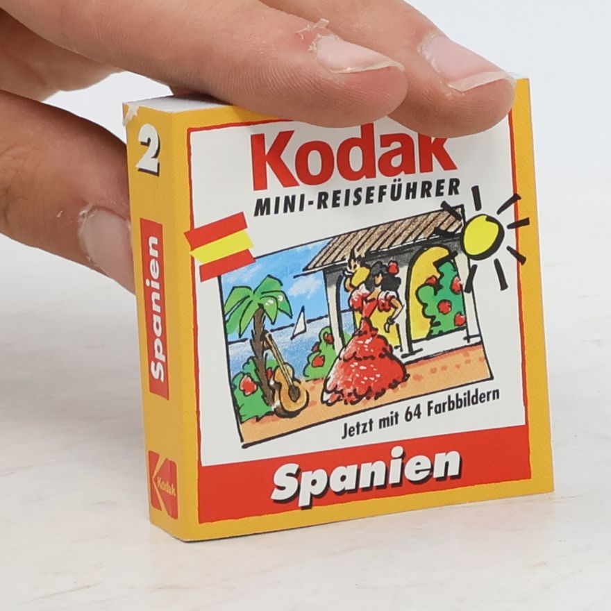 Autorenkollektiv Kodak, Mini-Reiseführer 2. Spanien
