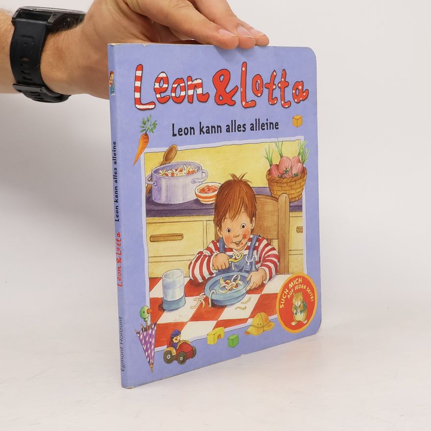 Autorenkollektiv Leon & Lotta. Leon kann alles alleine