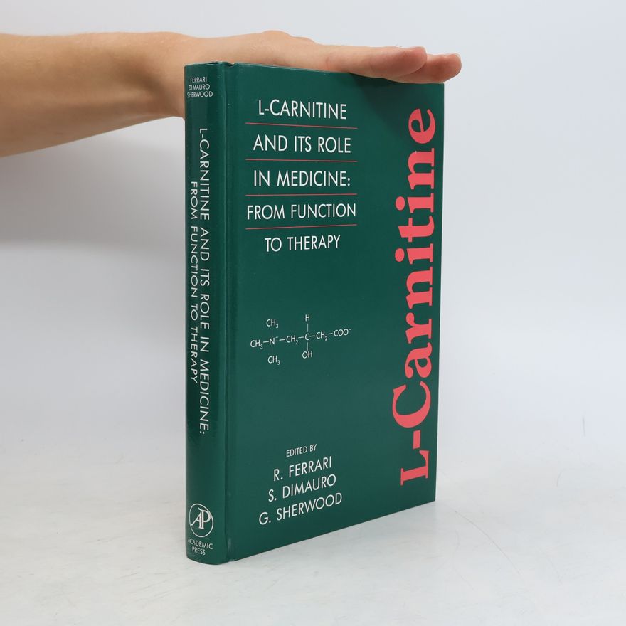 Roberto Ferrari L-Carnitine and Its Role in Medicine