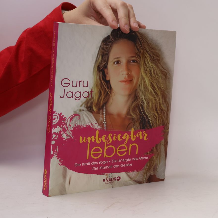 Guru Jagat Unbesiegbar leben