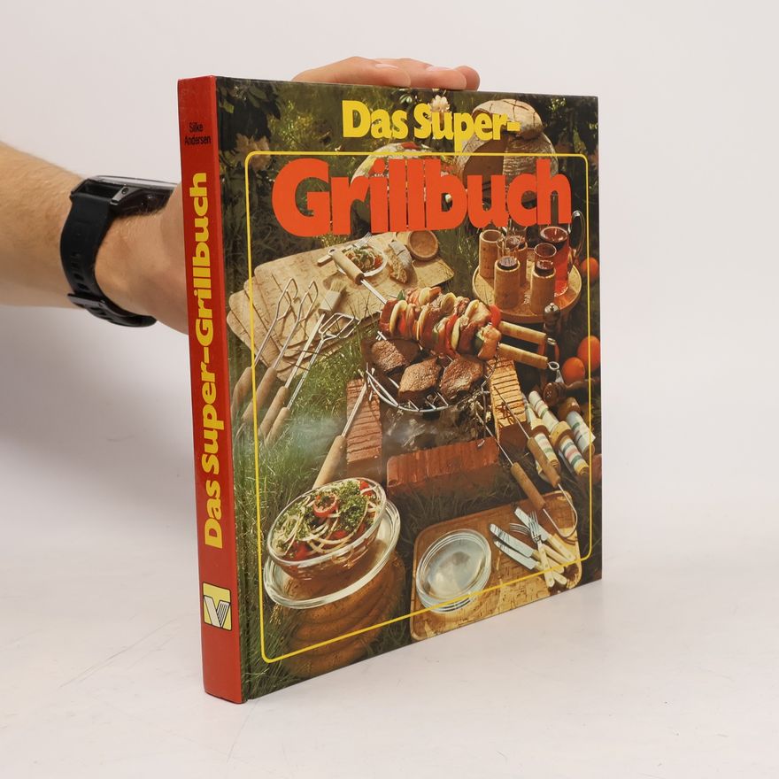 Autorenkollektiv Das Super-Grillbuch