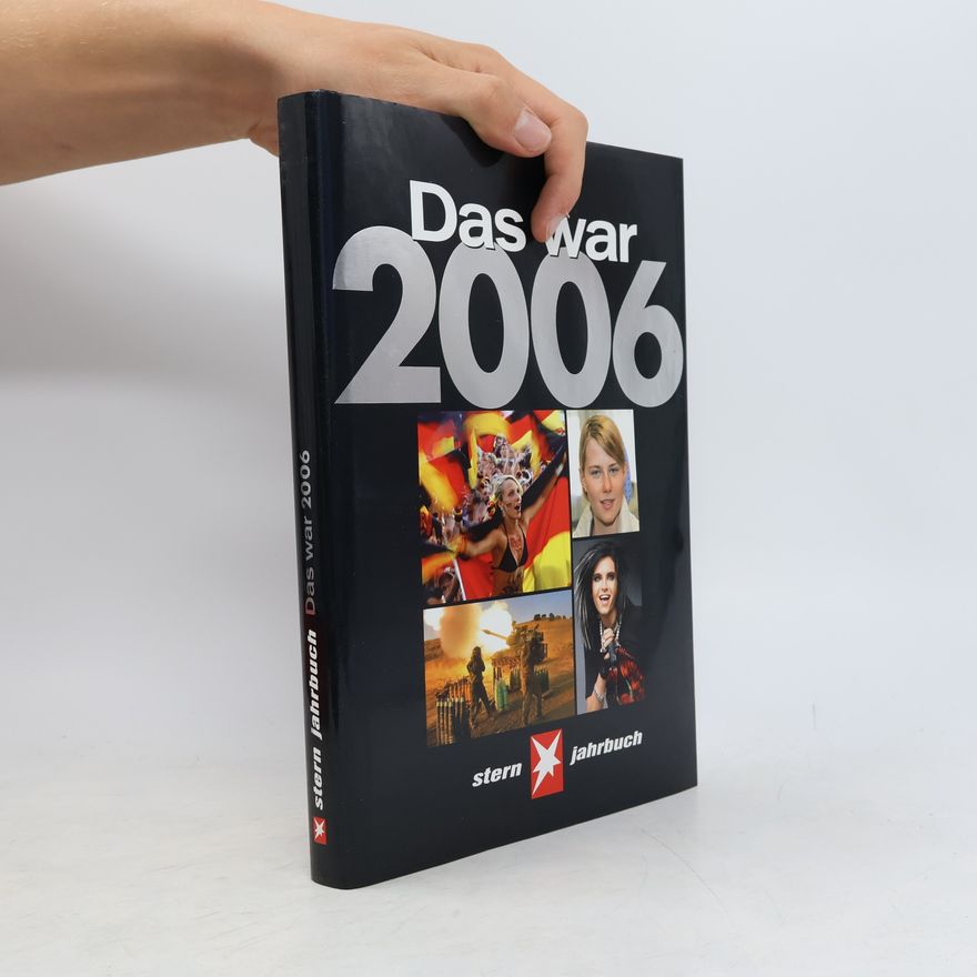 Andreas Petzold Das war 2006. Stern Jahrbuch