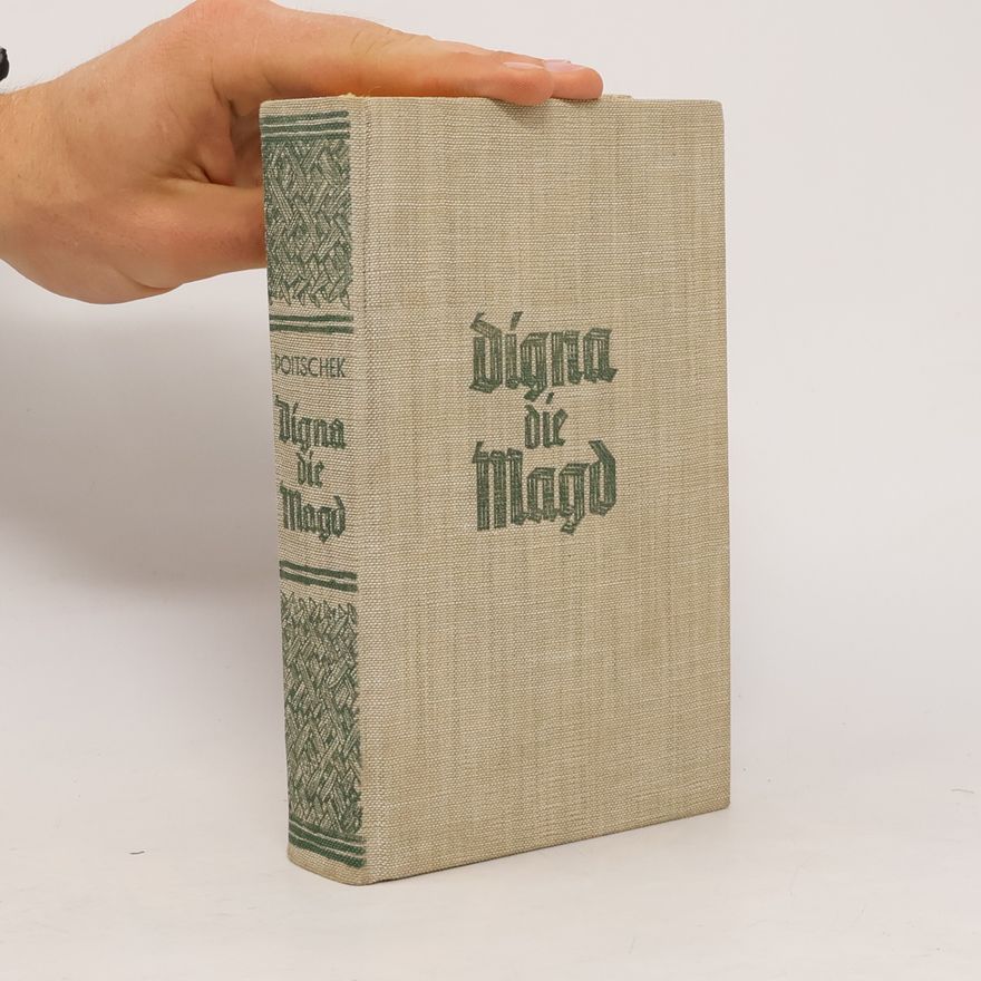 Poitschek Gottfried Julius Digna die Magd