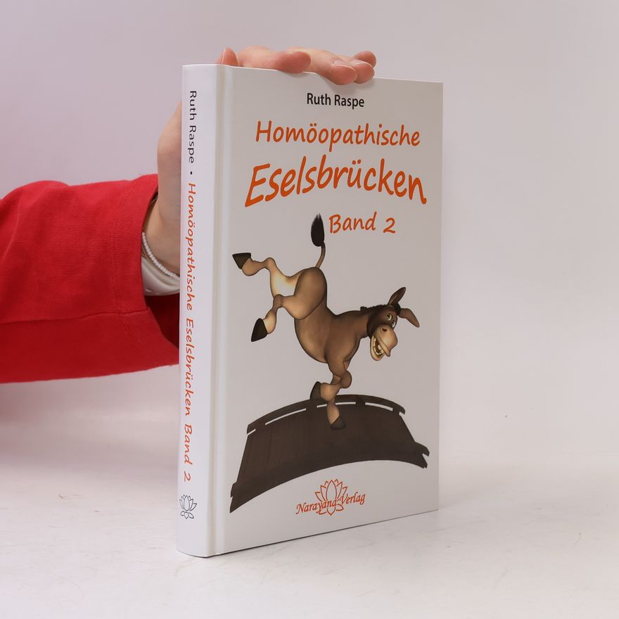 Ruth Raspe Homöopathische Eselsbrücken. Bd.2