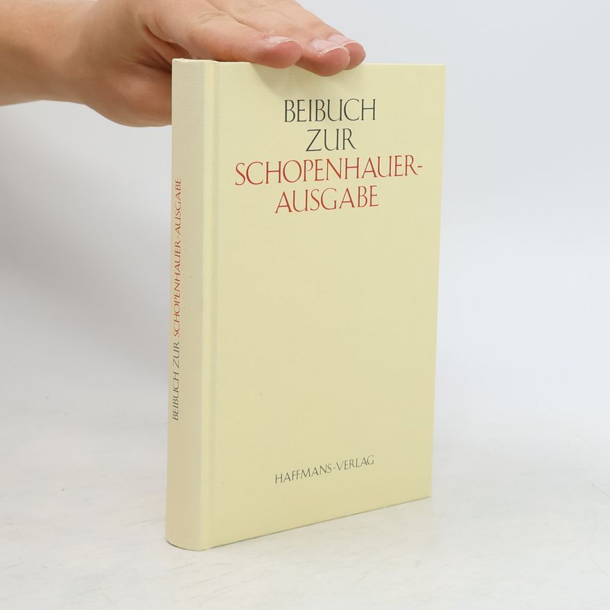 Arthur Schopenhauer Beibuch zur Schopenhauer-Ausgabe