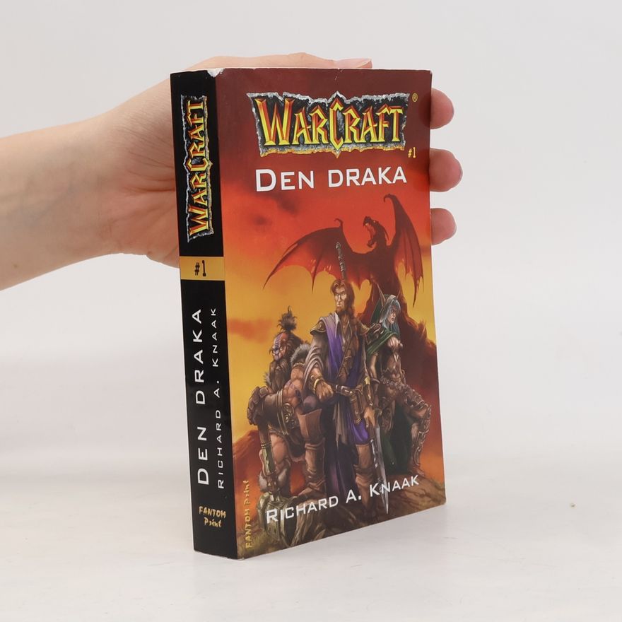 Richard A. Knaak WarCraft. Den draka