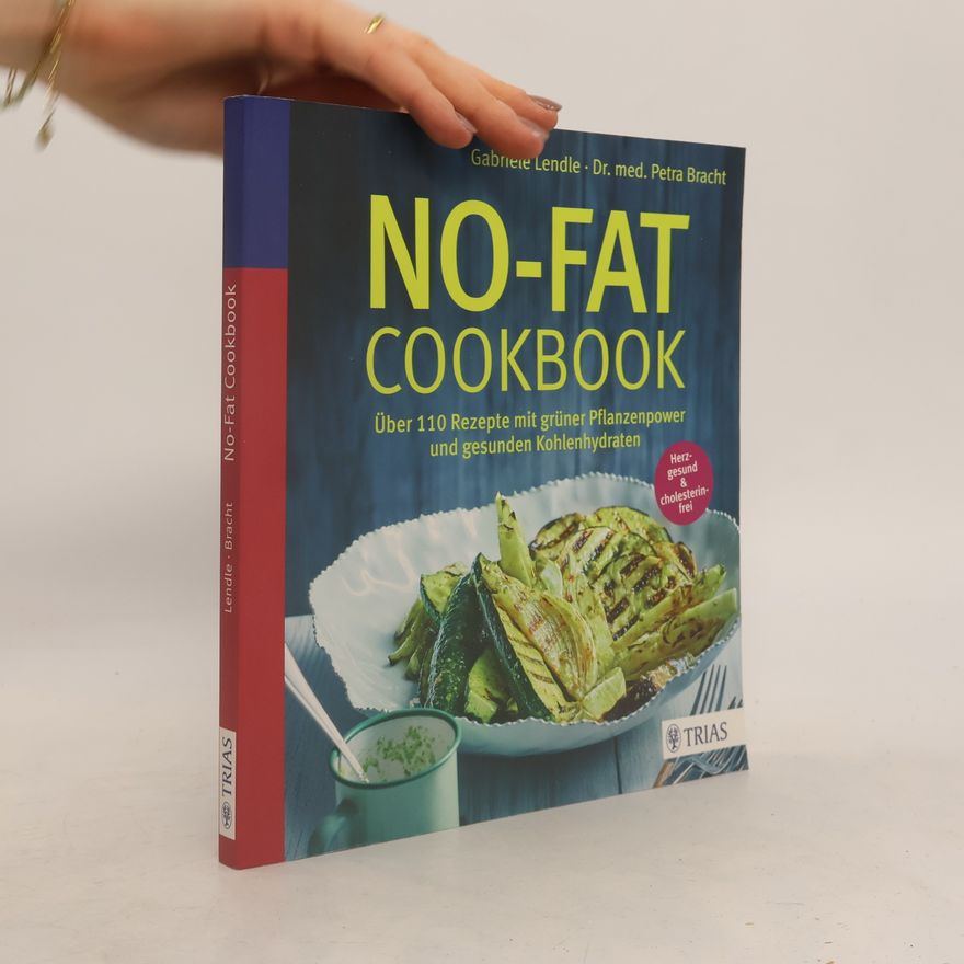 Gabriele Lendle Das No-Fat-Cookbook