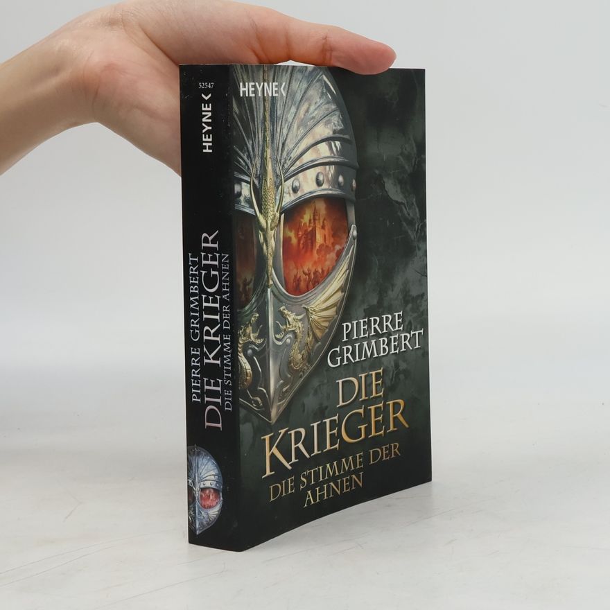 Pierre Grimbert Die Krieger - Die Stimme der Ahnen
