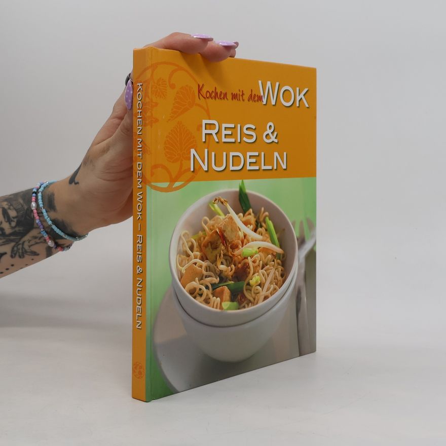 Various authors Kochen mit dem Wok Reis und Nudeln