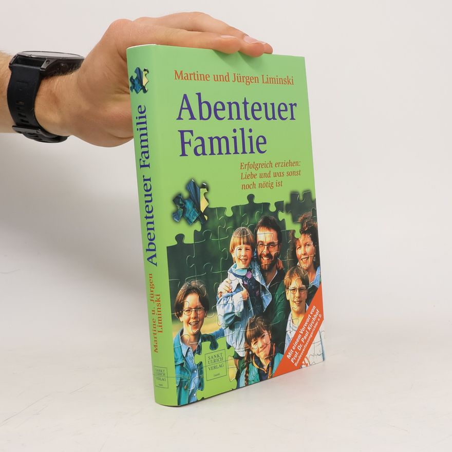 Martine Liminski Abenteuer Familie