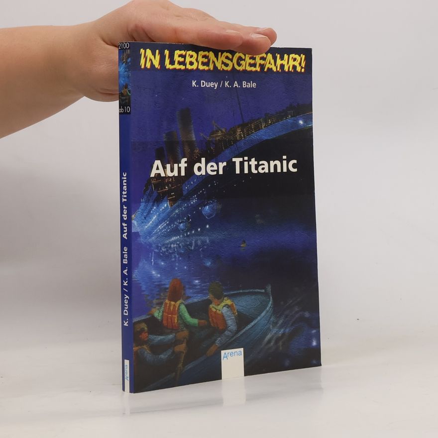 Kathleen Duey In Lebensgefahr! Auf der Titanic