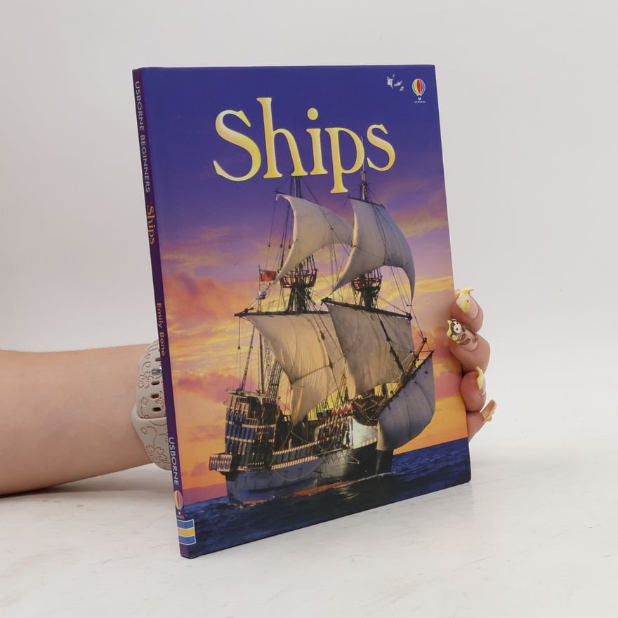 Emily Bone Usborne Beginners: Ships