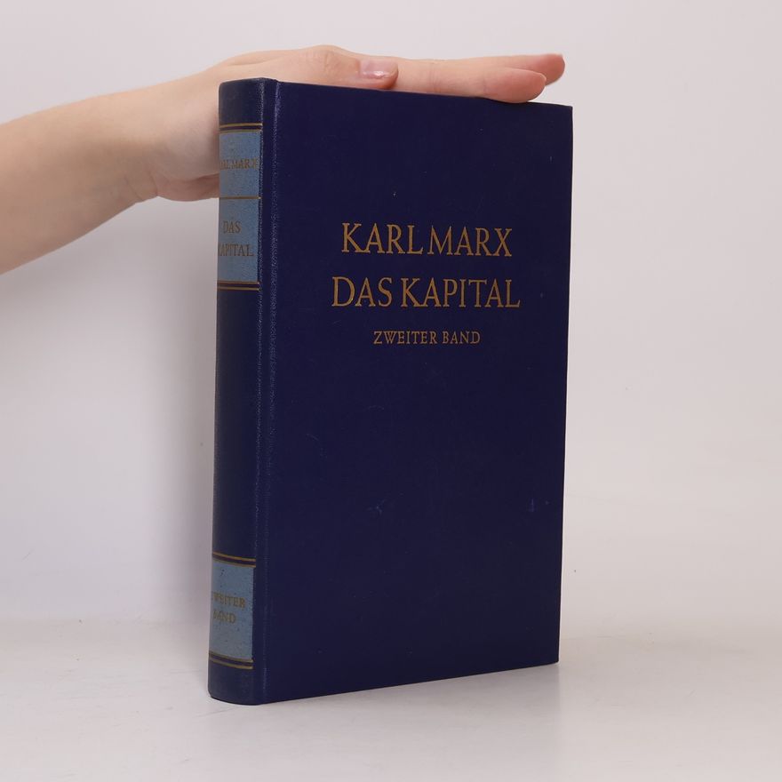 Karl Marx Das Kapital. Zweiter band
