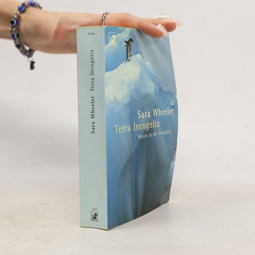 Sara Wheeler Terra incognita