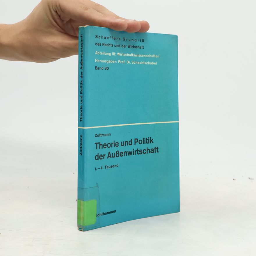 Autorenkollektiv Theorie und Politik der Außenwirtschaft