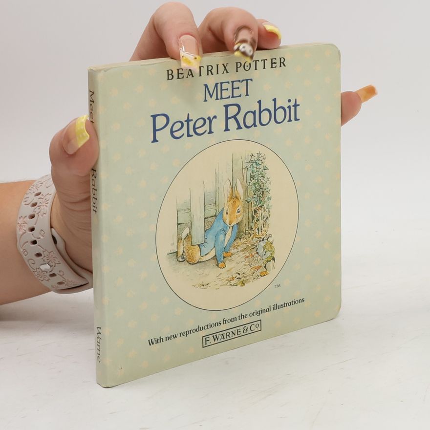Beatrix Potter Meet Peter Rabbit