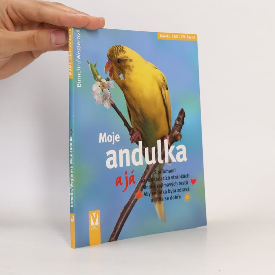 Immanuel Birmelin Moje andulka a já
