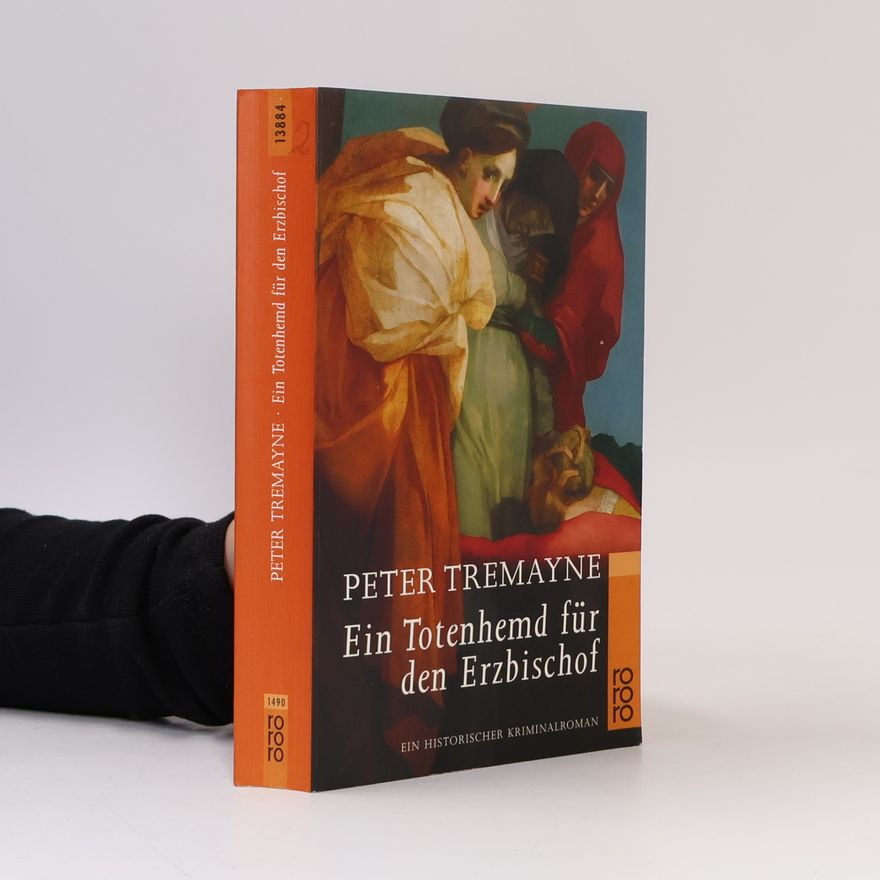 Peter Berresford Ellis Ein Totenhemd für den Erzbischof