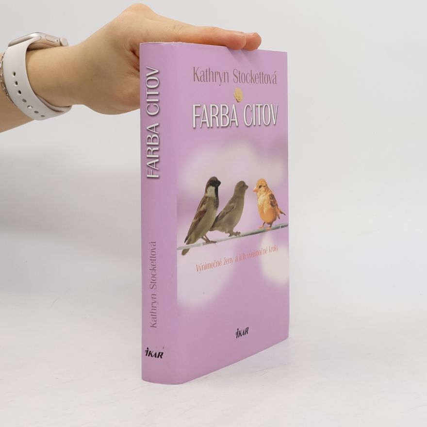 Kathryn Stockett Farba citov