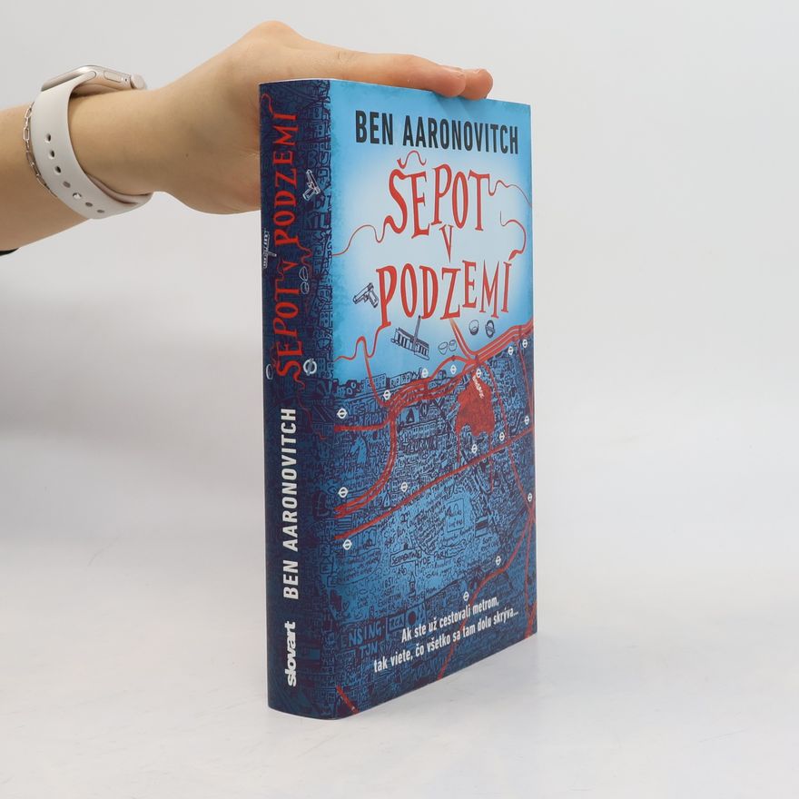 Ben Aaronovitch Šepot v podzemí