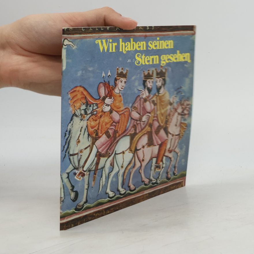 Friedemann Fichtl Wir haben seinen Stern gesehen