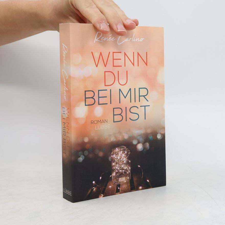 Renée Carlino Wenn du bei mir bist