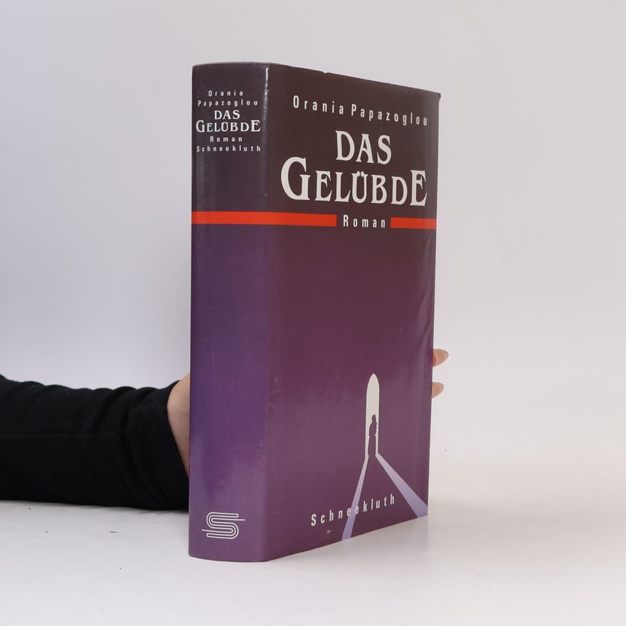 Orania Papazoglou Das Gelübde