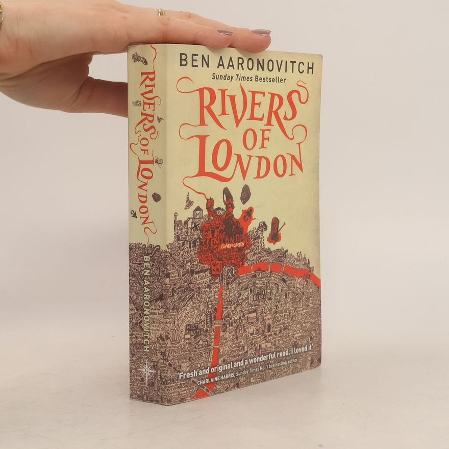 Ben Aaronovitch Rivers of London