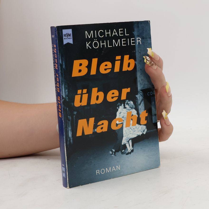 Michael Köhlmeier Bleib über Nacht