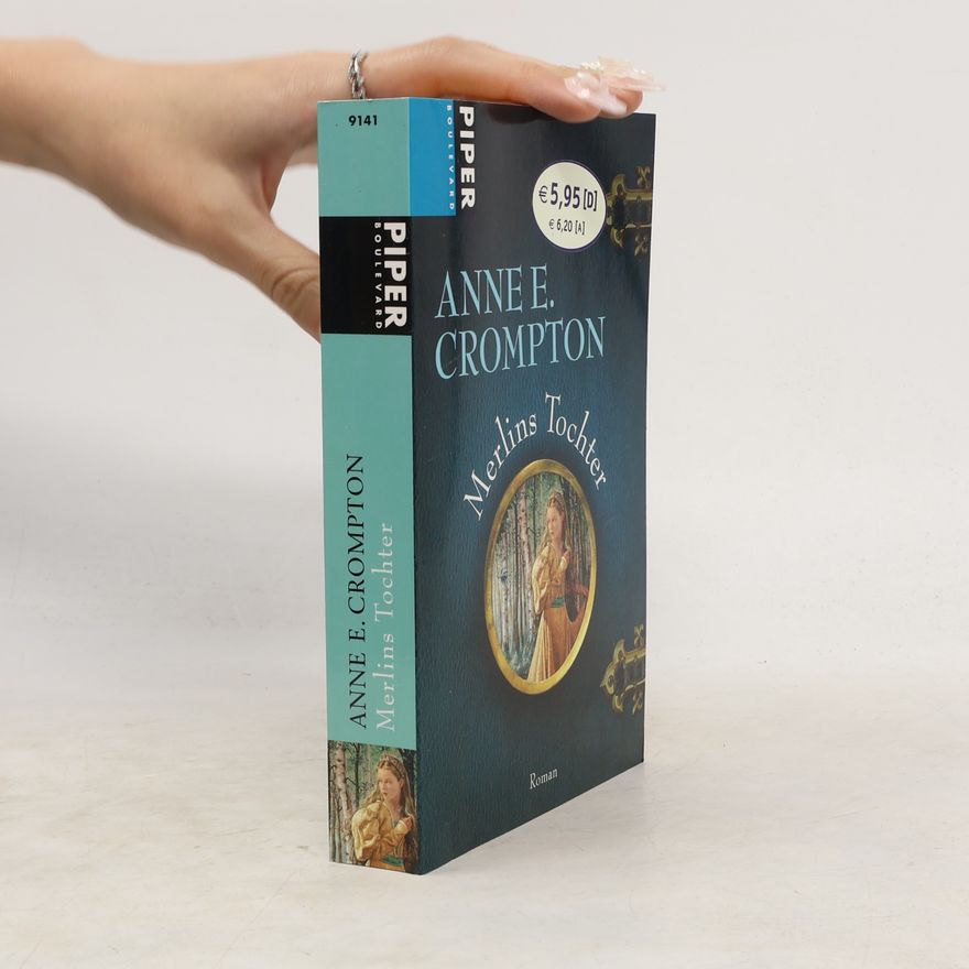 Anne Eliot Crompton Merlins Tochter