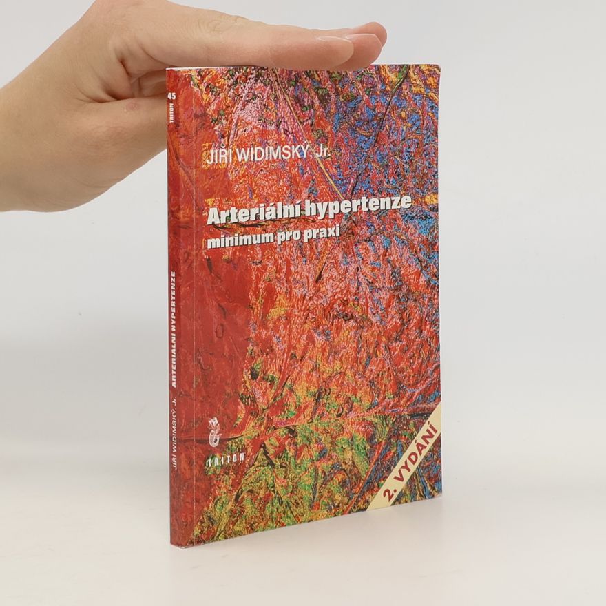 Jiří Widimský Arteriální hypertenze : minimum pro praxi