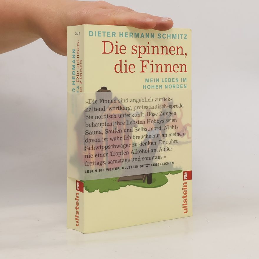 Dieter Hermann Schmitz Die spinnen, die Finnen