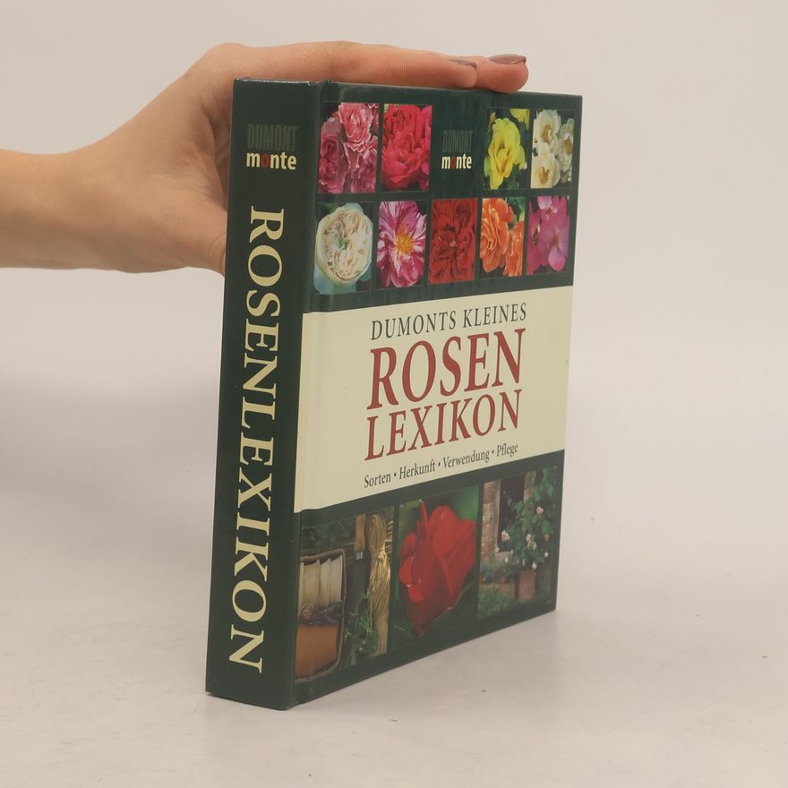 Andrea Rausch DuMonts kleines Rosenlexikon